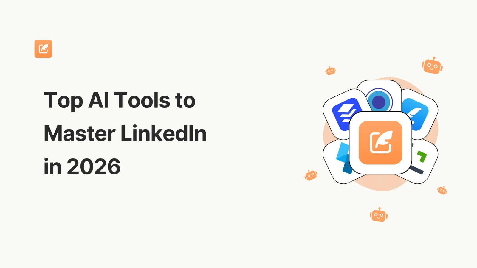 Top AI Tools for LinkedIn